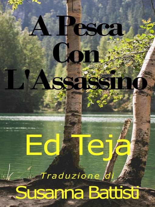 Title details for A Pesca Con L'assassino by Ed Teja - Available